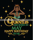 May Birthday Queen SVG Cutting Files For Cricut and More.