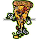 Pizza Food Slice Smoking Weed Marijuana Vector Color Dripping Design Element Pizza Standing Smile Face Vector Cartoon Character Logo SVG JPG PNG Vector Clipart Cricut Cutting Files