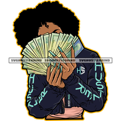 Melanin Woman Holding Cash Money Vector Color Long Nail Design Element Afro Big Hair Style Vector Wearing Hudi SVG JPG PNG Vector Clipart Cricut Cutting Files