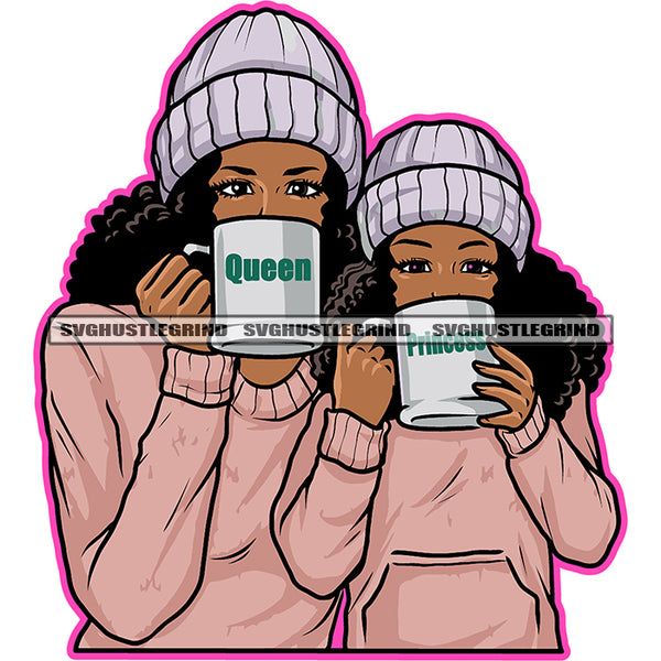 Queen Princess Quote Mom And Daughter Holding Coffee Mug Melanin Happy Family Vector Color Design Element Wearing Hat Afro Hair Style SVG JPG PNG Vector Clipart Cricut Cutting Files