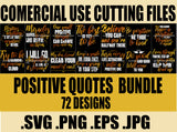 Mega Bundle 900+Designs Motivational Positive Quotes Inspirational T Shirt Designs Cutting Files Designs For Commercial Use Sublimation Vector Designs SVG PNG JPG