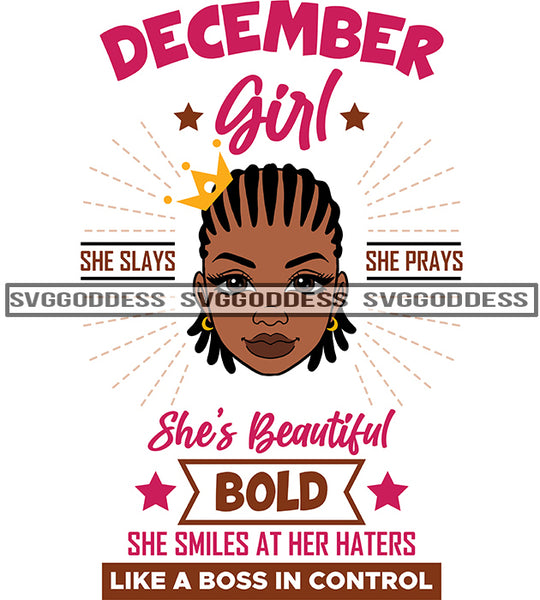 December Girl She Slays She Prays SVG JPG PNG Vector Clipart Cricut Silhouette Cut Cutting