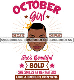 October Girl She Slays She Prays Close Cut With Crown   SVG JPG PNG Vector Clipart Cricut Silhouette Cut Cutting