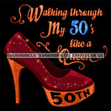 Walking Through My 50's Red Heel SVG JPG PNG Vector Clipart Cricut Silhouette Cut Cutting