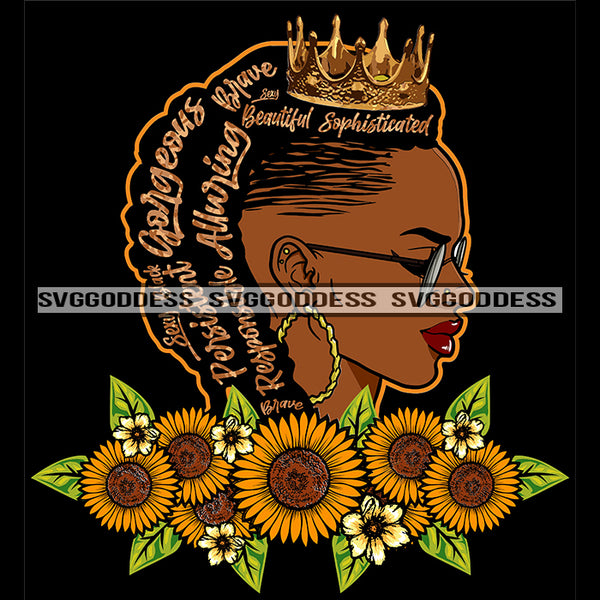 Black Queen Words In Hair Crowned With Sunflowers  SVG JPG PNG Vector Clipart Cricut Silhouette Cut Cutting