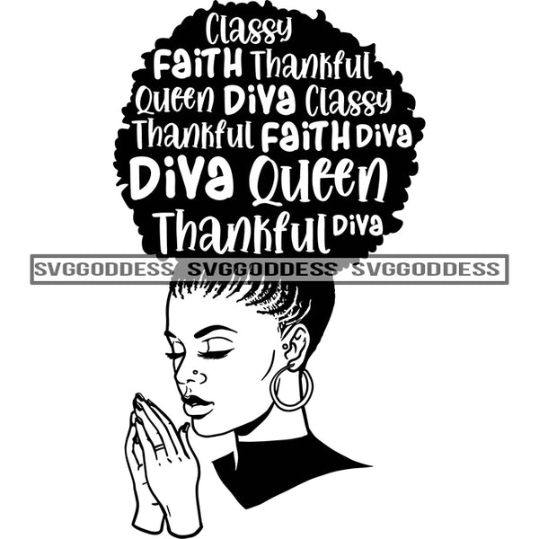 Sister Diva With Words In Hair Praying Faith in BW SVG JPG PNG Vector Clipart Cricut Silhouette Cut Cutting