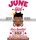 June Birthday Black Afro Woman Girl Bold Braid Hair Like A Boss SVG JPG PNG Vector Clipart Cricut Silhouette Cut Cutting
