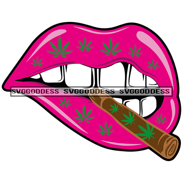 Pink Lips Weed Blunt Ganja Smoke Smoking Marijuana Leaves Teeth SVG JPG PNG Vector Clipart Cricut Silhouette Cut Cutting