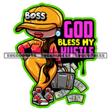 Boss God Bless My Hustle Quote African American Girl Hand Holding Money Bag And Money Dripping White Background SVG JPG PNG Vector Clipart Cricut Silhouette Cut Cutting
