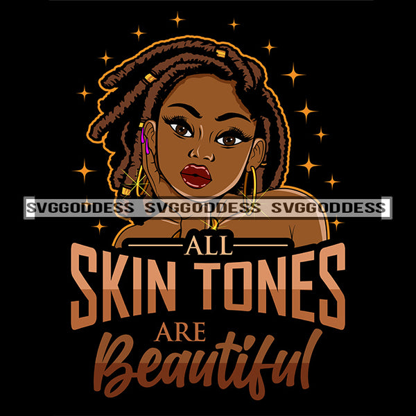 Afro Woman All Skin Tones Are Beautiful Melanin Popping Nubian Black Girl Magic SVG Cutting Files For Silhouette Cricut and More