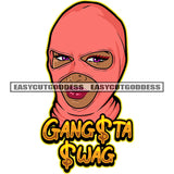 Gangster Swag Quote Gangster African American Woman Wearing Ski Mask Design Element Afro Woman Red Lips White Background SVG JPG PNG Vector Clipart Cricut Silhouette Cut Cutting