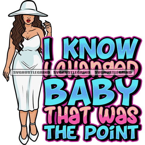 I Know I Changed Baby That Was The Point Quote Sexy Plus Size Woman Standing And Wearing Cowboy Hat And White Dress Afro Long Hairstyle Design Element White Background Hide Eyes SVG JPG PNG Vector Clipart Cricut Silhouette Cut Cutting
