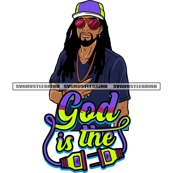 God In The Plug Quote Gangster African American Man Showing Peach Hand Sign Wearing Cap And Sunglass Design Element Locus Hairstyle SVG JPG PNG Vector Clipart Cricut Silhouette Cut Cutting