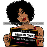 01482549 Disorerly Conduct Miss Behaving Afro Girls Hand Holding Board Smile Face African American Woman Curly Hairstyle Long Nail Design Element White Background SVG JPG PNG Vector Clipart Cricut Silhouette Cut Cutting
