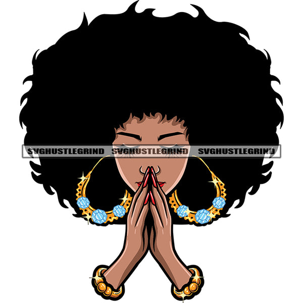 Hard Praying Hand Melanin Woman Close Eyes African American Woman Wearing Hoop Earing Afro Hairstyle Design Element Long Nail SVG JPG PNG Vector Clipart Cricut Silhouette Cut Cutting