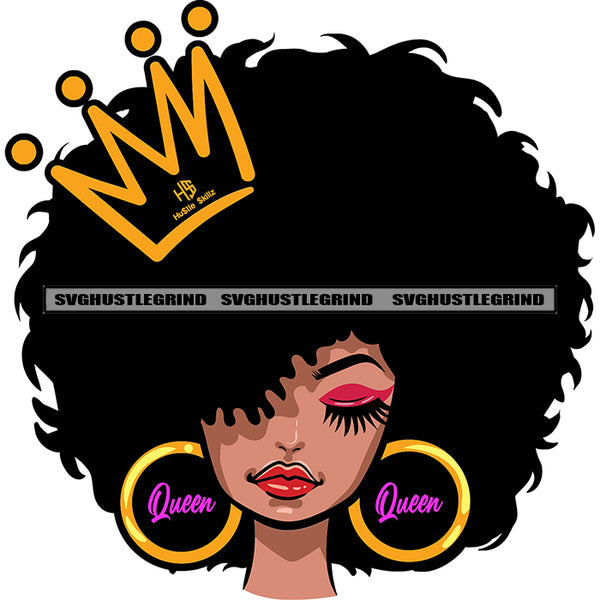 Queen Quote On Earing African American Cute Girls Close Eyes Wearing Hoop Earing Crown On Head Puffy Hairstyle Design Element White Background SVG JPG PNG Vector Clipart Cricut Silhouette Cut Cutting