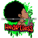 Heartless Quote Gangster African American Woman Hand Holding Gun Afro Girls Side Face Wearing Hoop Earing Long Nail Curly Hairstyle Color Dripping Design Element SVG JPG PNG Vector Clipart Cricut Silhouette Cut Cutting