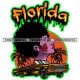 Florida Quote African American Woman Face Design Element Rose Flower On Face Puffy Hairstyle Car Design Sun-shine Nature White Background SVG JPG PNG Vector Clipart Cricut Silhouette Cut Cutting