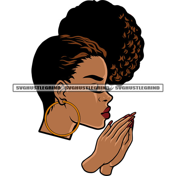 Hard Praying Hand Melanin Woman Close Eyes Side Pose Afro Long Nail Design Element African American Woman Wearing Hoop Earing White Background Red Lips SVG JPG PNG Vector Clipart Cricut Silhouette Cut Cutting