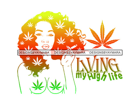 Woman Smoking Weed SVG Bong Cannabis Marijuana Blunt Join Pot 420 High Life Smoke Smoker Weed