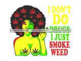 Woman Smoking Weed SVG Bong Cannabis Marijuana Blunt Join Pot 420 High Life Smoke Smoker Weed