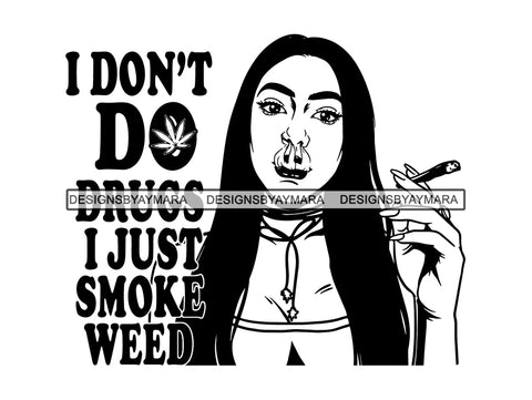 Woman Smoking Weed Smoke Smoker Marijuana Herbal Cannabis Blunt Join 420 High Life Mary Jane SVG PNG JPG EPS Vector Clipart Cutting Cut Cricut