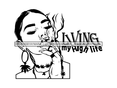 Woman Smoking Weed Smoke Smoker Marijuana Herbal Cannabis Blunt Join 420 High Life Mary Jane SVG PNG JPG EPS Vector Clipart Cutting Cut Cricut