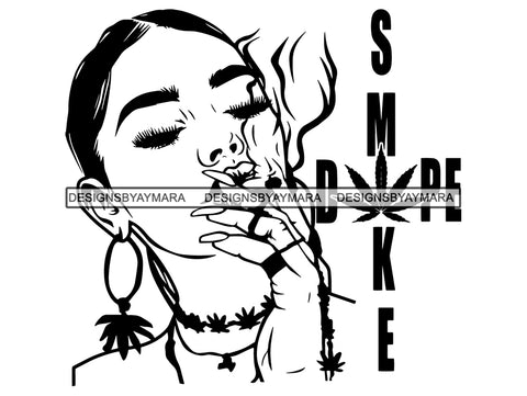 Woman Smoking Weed Smoke Smoker Marijuana Herbal Cannabis Blunt Join 420 High Life Mary Jane SVG PNG JPG EPS Vector Clipart Cutting Cut Cricut