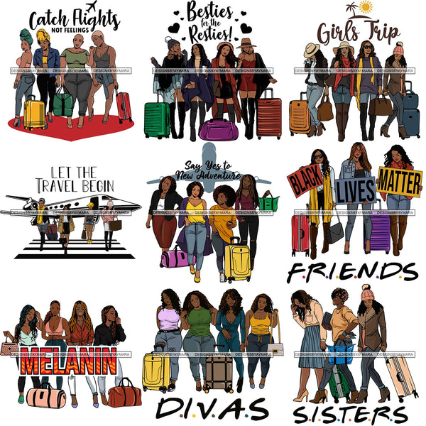 Bundle 9 Ladies Getaway Vacation Trip Travel Adventure Best Friends Forever Buddy Sister Divas Melanin Girlfriends SVG Files For Cutting and More!
