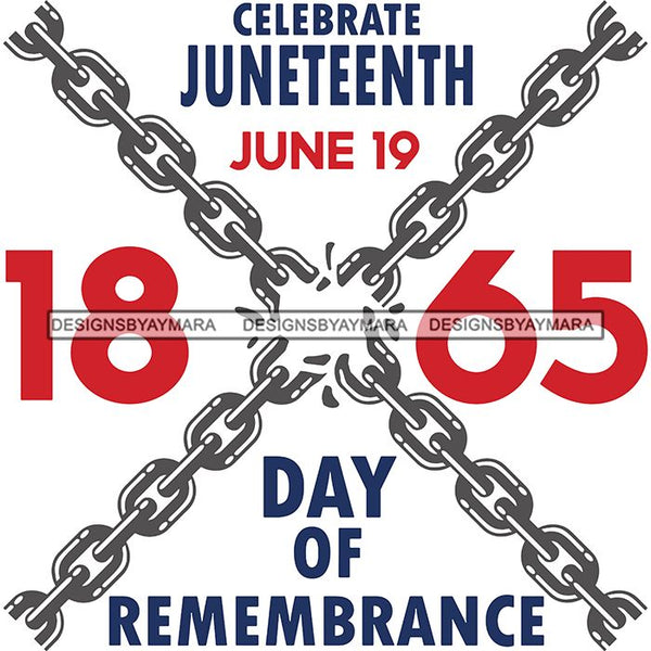 Juneteenth Emancipation Freedom June19 Holiday African American History  SVG PNG JPG Vector Cutting Files