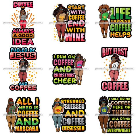 Bundle 9 Lola Afro BBW Coffee Quotes .SVG Cutting Files For Silhouette and Cricut and More!