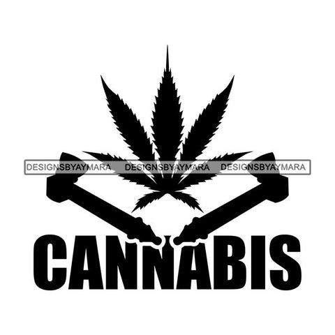 Weed Quotes Smoking Pot Joint Blunt High Life 420 Cannabis Smoke Medical Marijuana Hemp SVG Cutting Files