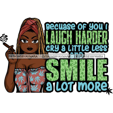 Afro Lola Smoking Pot Quotes Weed Joint Blunt Cannabis Marijuana SVG Cutting Files