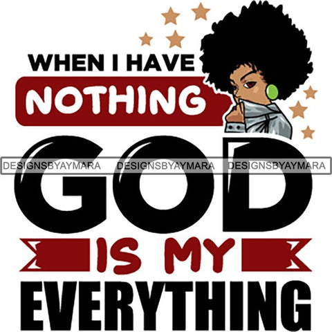Afro Melanin Popping Lola Kinky Hair God Quotes SVG Cutting Files For Silhouette Cricut and More