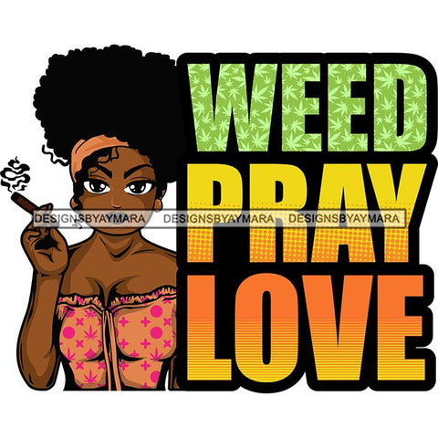 Afro Lola Smoking Pot Quotes Weed Joint Blunt Cannabis Marijuana SVG Cutting Files