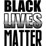 Black Lives Matter Humanity Social Protest Justice Black-Owned Businesses SVG PNG JPG Vector Cutting Files