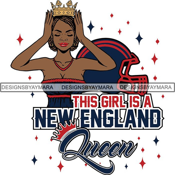 New England Queen Football Team SVG Cutting Files For Silhouette Cricut and More