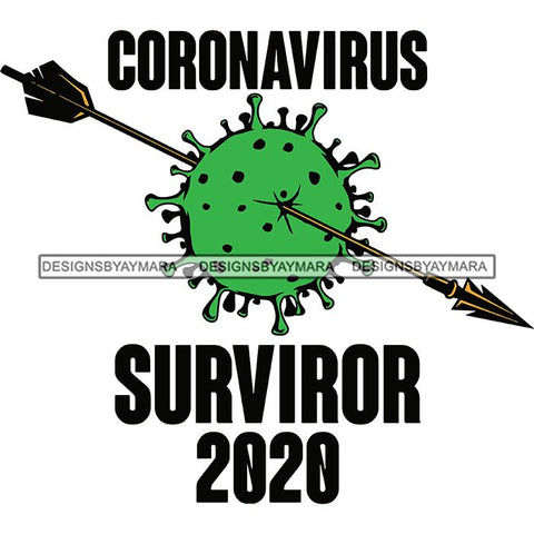 Coronavirus Medical Epidemic Disease Virus Health Pandemic Illness Quotes SVG Cutting Files