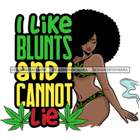 Woman Smoking Pot Weed High Life 420 Quotes Joint Blunt Cannabis Medical Marijuana Hemp SVG Cutting Files