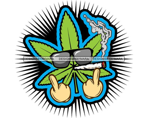 Marijuana Cannabis Hashish Weed Leaf Grass Dope 420 Hemp Pot Joint Blunt Stoned High Life SVG Cutting Files