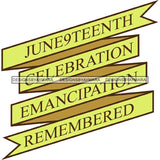 June 19 Juneteenth Emancipation Freedom Holiday African American History  SVG PNG JPG Vector Cutting Files