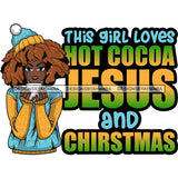 Afro Lola Christmas Hot Coffee Winter Santa Quotes .SVG Cutting Files For Silhouette and Cricut and More!