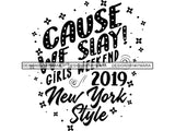 Girls Weekend Getaway SVG Quotes Files For Silhouette and Cricut