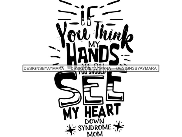 Down Syndrome Awareness SVG Quotes Cut Files