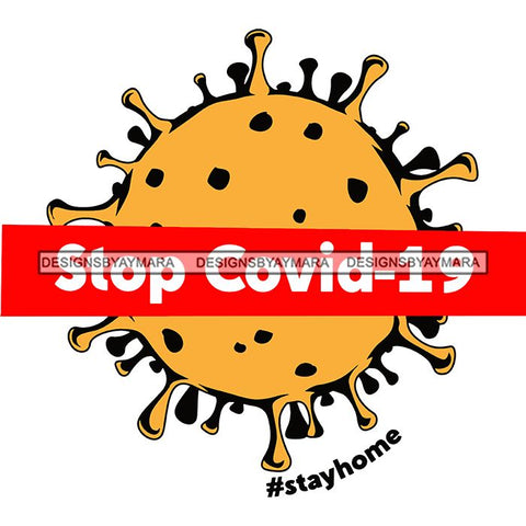 Coronavirus Medical Epidemic Disease Virus Health Pandemic Illness Quotes SVG Cutting Files