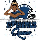 Indianapolis Queen Football Team SVG Cutting Files For Silhouette Cricut and More