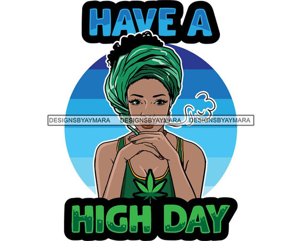 Woman Smoking Pot Joint Blunt Stoned High Life Weed Leaf Marijuana Grass Relax Chill SVG Cutting Files