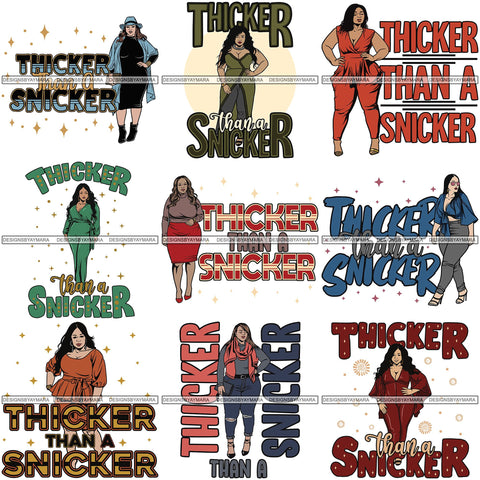 Bundle 9 BBW Woman Thicker Than Snicker I'm a Goddess Quotes .SVG Cut Files For Silhouette Cricut and More