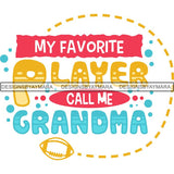 Football Quotes SVG Cutting Files For Cricut Silhouette and More.