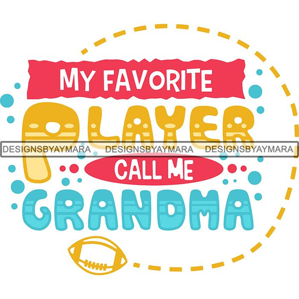 Football Quotes SVG Cutting Files For Cricut Silhouette and More.